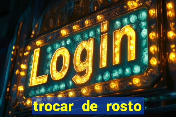 trocar de rosto online trocar rosto de video online